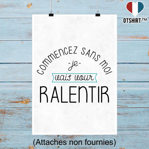 Affiche commencez sans moi