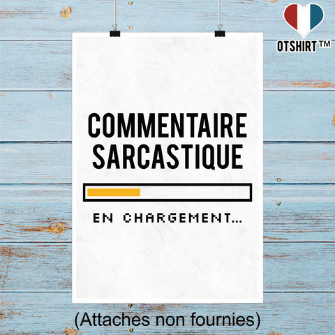 Affiche commentaire sarcastique
