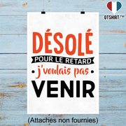 Affiche désolé pour le retard