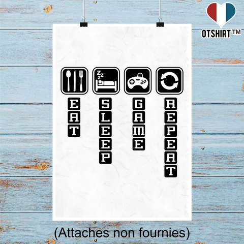 Affiche eat sleep game repeat