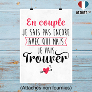 Affiche en couple je sais pas encore avec qui