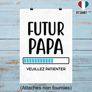 Affiche futur papa veuillez patienter