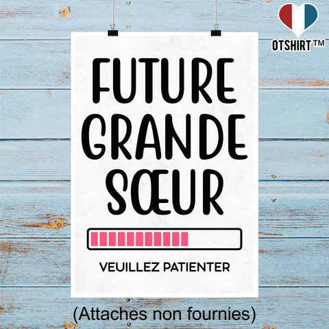 AFFICHE SUPER GRANDE SOEUR A4