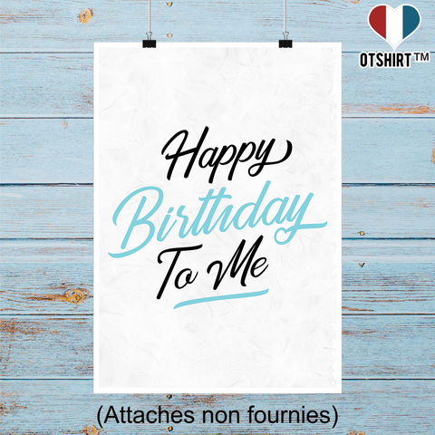 Affiche happy birthday to me