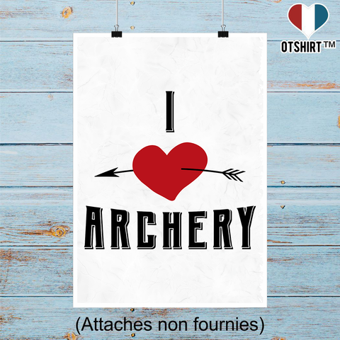 Affiche i love archery