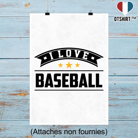 Affiche i love baseball