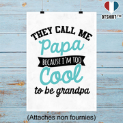 Affiche i'm too cool grandpa