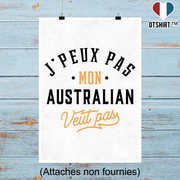 Affiche j peux pas australian