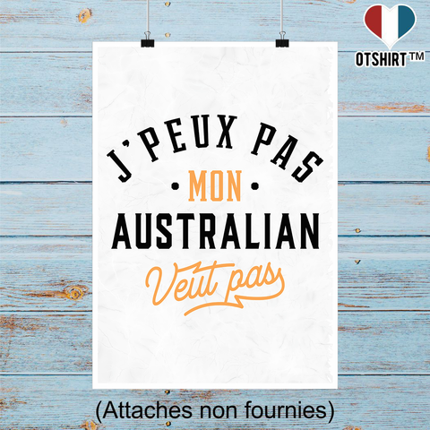 Affiche j peux pas australian