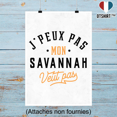 Affiche j peux pas savannah