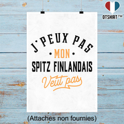 Affiche j peux pas spitz finlandais