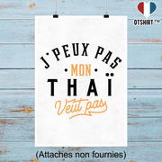 Affiche j peux pas thai