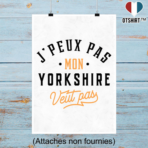 Affiche j peux pas yorkshire