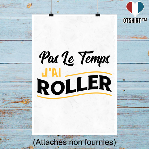 Affiche j'ai roller