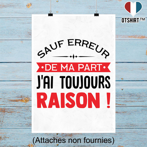 Affiche j'ai toujours raison