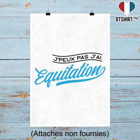 Affiche j'peux pas j'ai équitation