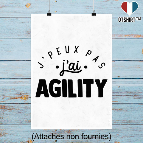 Affiche j'peux pas j'ai agility 2