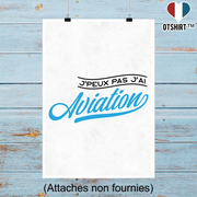Affiche j'peux pas j'ai aviation