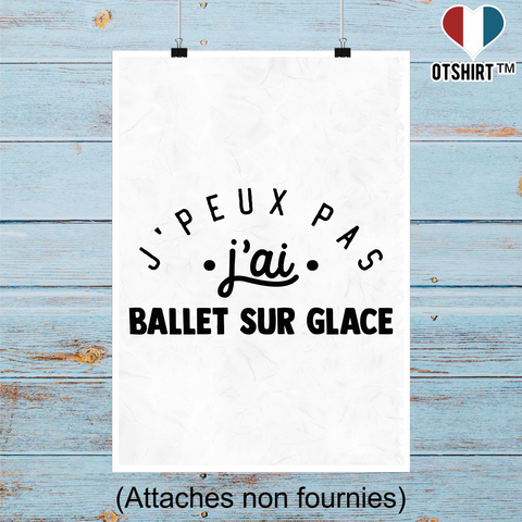 Affiche j'peux pas j'ai ballet sur glace 2