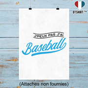 Affiche j'peux pas j'ai baseball