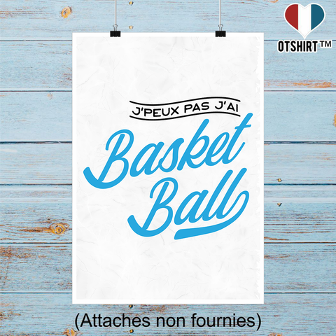 Affiche j'peux pas j'ai basket ball