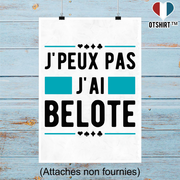 Affiche j'peux pas j'ai belote