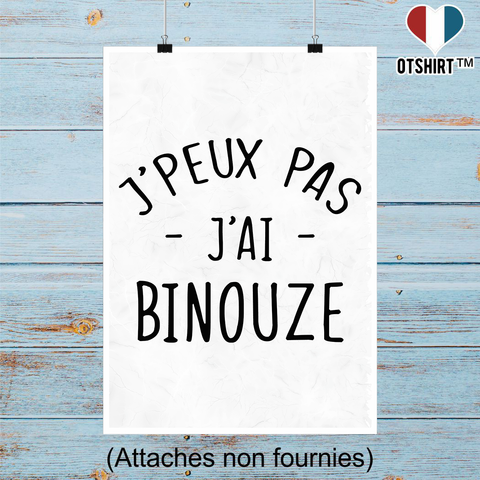Affiche j'peux pas j'ai binouze