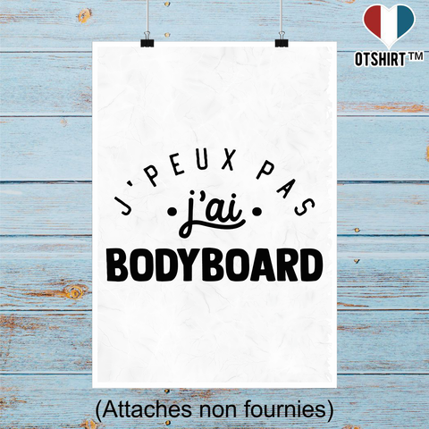 Affiche j'peux pas j'ai bodyboard 2