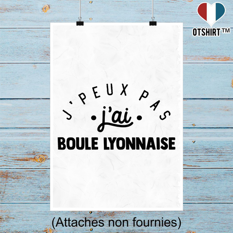 Affiche j'peux pas j'ai boule lyonnaise 2