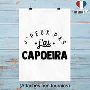 Affiche j'peux pas j'ai capoeira 2