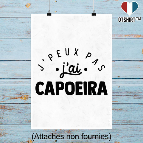 Affiche j'peux pas j'ai capoeira 2