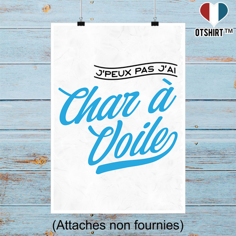 Affiche j'peux pas j'ai char à voile