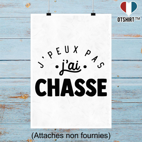 Affiche j'peux pas j'ai chasse 2