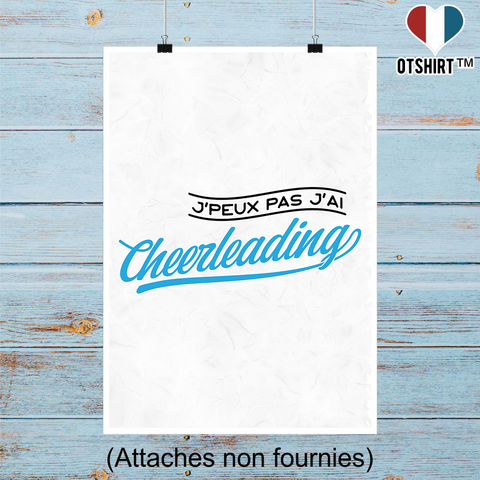 Affiche j'peux pas j'ai cheerleading