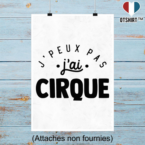 Affiche j'peux pas j'ai cirque 2