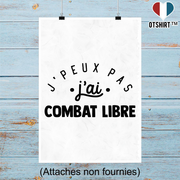 Affiche j'peux pas j'ai combat libre 2