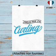Affiche j'peux pas j'ai curling