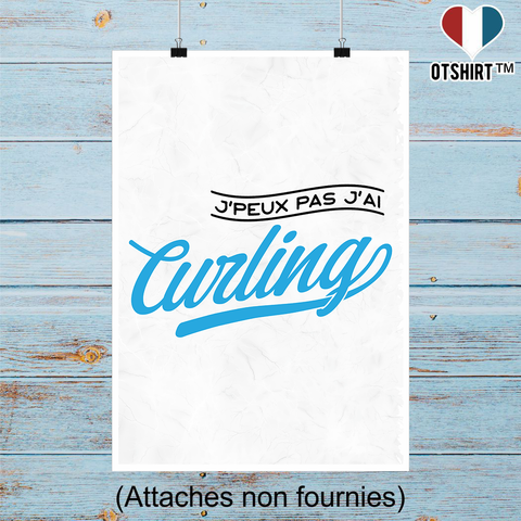 Affiche j'peux pas j'ai curling