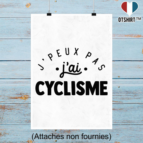 Affiche j'peux pas j'ai cyclisme 2