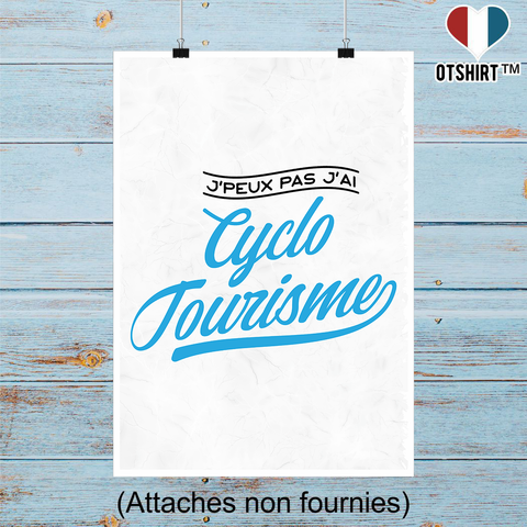 Affiche j'peux pas j'ai cyclo tourisme