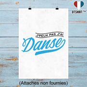 Affiche j'peux pas j'ai danse