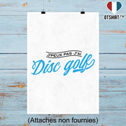 Affiche j'peux pas j'ai disc golf