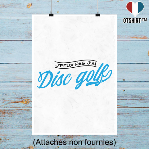 Affiche j'peux pas j'ai disc golf