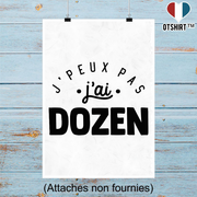 Affiche j'peux pas j'ai dozen 2