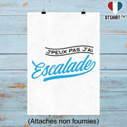 Affiche j'peux pas j'ai escalade