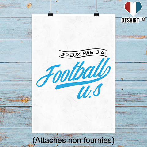 Affiche j'peux pas j'ai football us