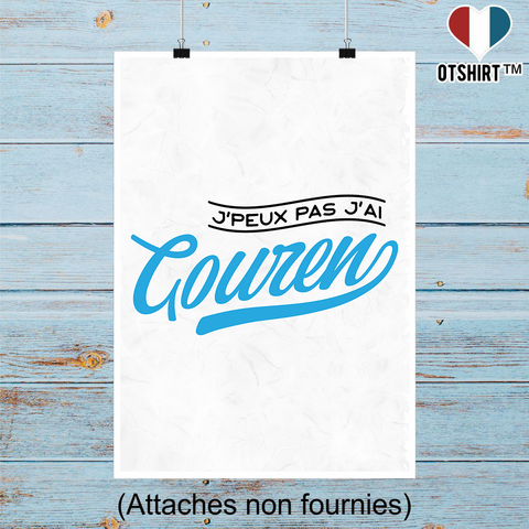 Affiche j'peux pas j'ai gouren