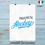 Affiche j'peux pas j'ai hockey