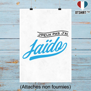 Affiche j'peux pas j'ai iaïdo