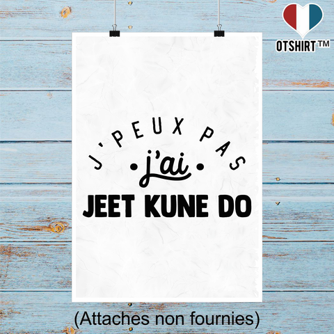 Affiche j'peux pas j'ai jeet kune do 2